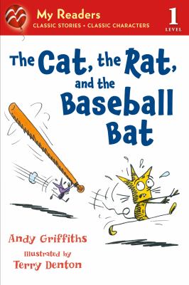 The cat, the rat, and the baseball bat cover image