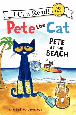 Pete the cat: Pete at the beach cover image