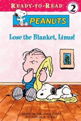 Lose the blanket, Linus! cover image