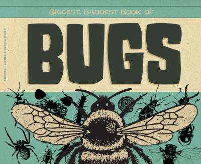 Biggest, baddest book of bugs cover image
