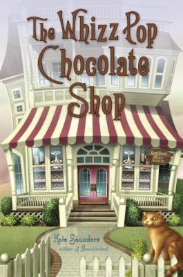 The Whizz Pop Chocolate Shop cover image