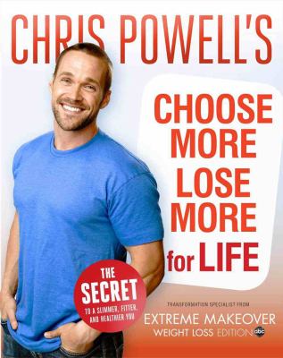 Chris Powell's choose more, lose more for life cover image