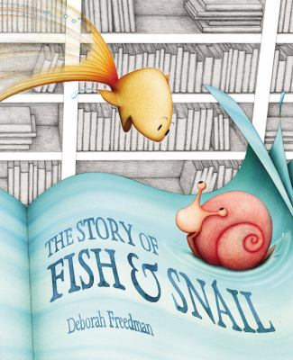 The story of Fish & Snail cover image