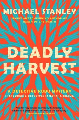 Deadly harvest : a Detective Kubu mystery cover image