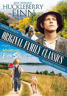 Mark Twain original family classics Huckleberry Finn ; the Adventures of Tom Sawyer cover image