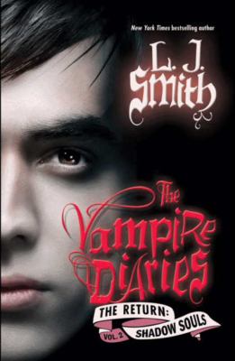 The vampire diaries: the return: shadow souls cover image