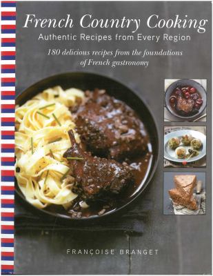 French country cooking : authentic recipes from every region cover image