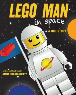 LEGO man in space : a true story cover image