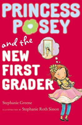 Princess Posey and the new first grader cover image