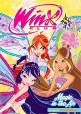 Winx club. 8, Magic in the air cover image