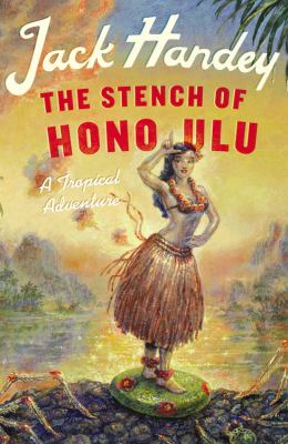 The stench of Honolulu cover image