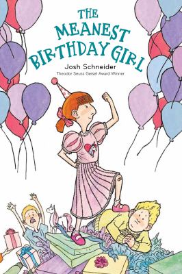 The meanest birthday girl cover image