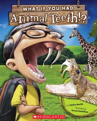 What if you had animal teeth? cover image
