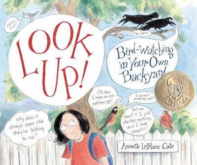 Look up! : bird-watching in your own backyard cover image