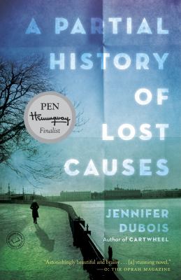 A partial history of lost causes cover image