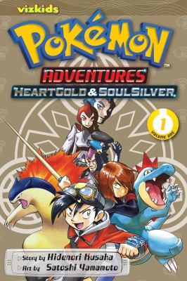 Pokémon adventures. Heart gold and soul silver. Volume 1 cover image
