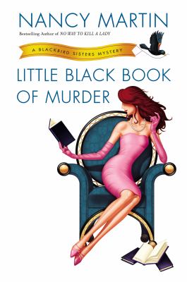 Little black book of murder : a Blackbird sisters mystery cover image