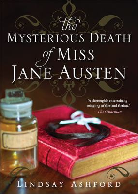 The mysterious death of Miss Jane Austen cover image