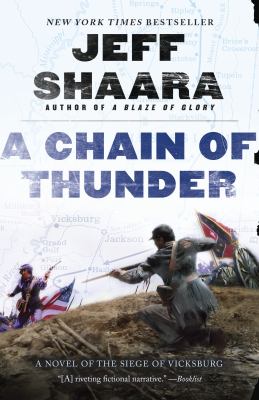 A chain of thunder a novel of the siege of Vicksburg cover image
