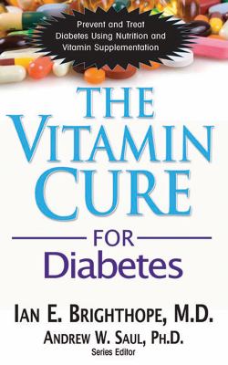 The vitamin cure for diabetes cover image