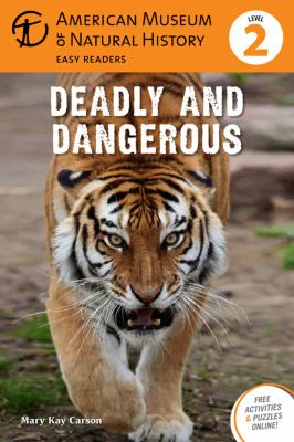 Deadly and dangerous cover image