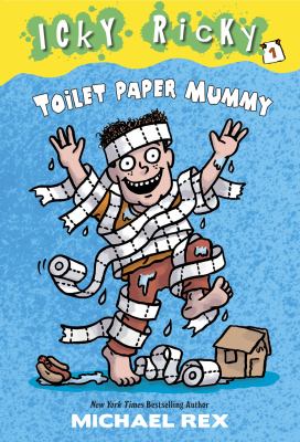 Icky Ricky #1: toilet paper mummy cover image