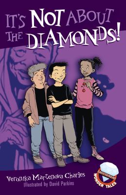 It's not about the diamonds! cover image