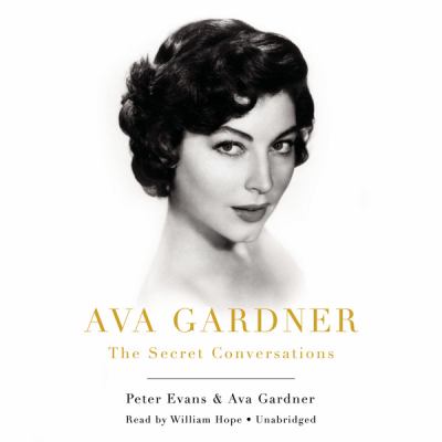 Ava Gardner the secret conversations cover image