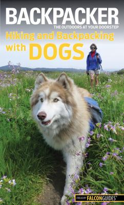 Backpacker hiking and backpacking with dogs cover image