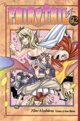 Fairy tail. 32, An old rivalry rekindled cover image