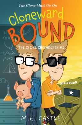 Cloneward bound: the clone chronicles #2 cover image