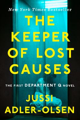 The keeper of lost causes the first department Q novel cover image