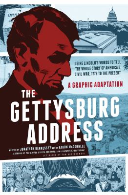 The Gettysburg Address : a graphic adaptation cover image