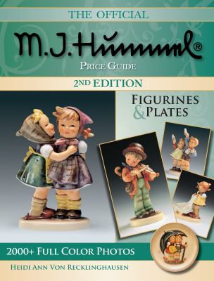 The official M.I. Hummel price guide : figurines & plates cover image