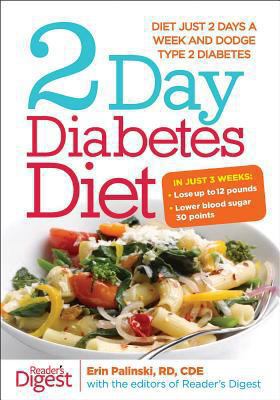 2-day diabetes diet : diet just 2 days a week and dodge type 2 diabetes cover image