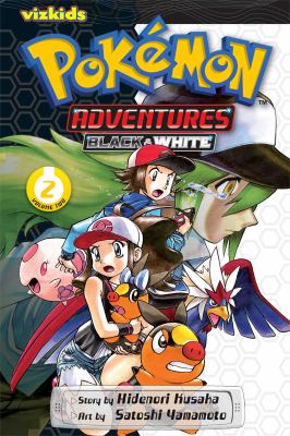 Pokémon adventures. Black & White. Volume 2 cover image