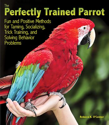 The perfectly trained parrot cover image