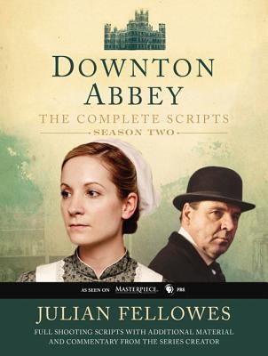 Downton Abbey : the complete scripts. Season 2 cover image