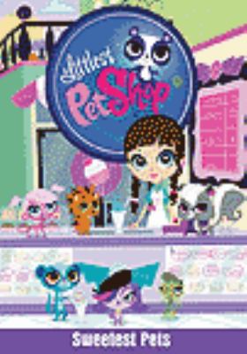 Littlest pet shop. Sweetest pets cover image