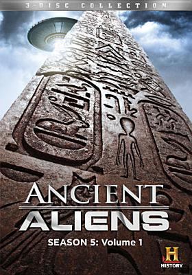 Ancient aliens. Season 5, volume 1 cover image