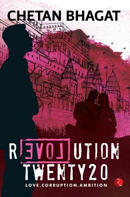 Revolution 2020 : love, corruption, ambition cover image