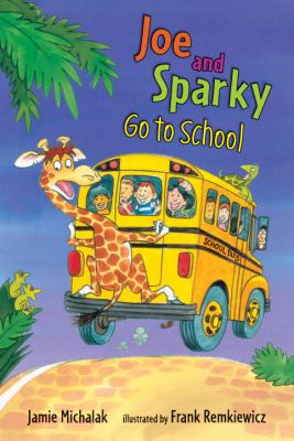 Joe and Sparky go to school cover image
