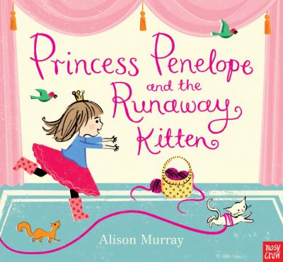 Princess Penelope and the runaway kitten cover image