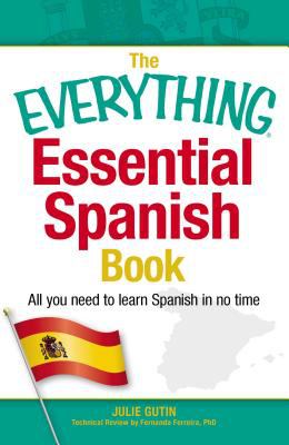 Everything essential Spanish book : all you need to learn Spanish in no time cover image