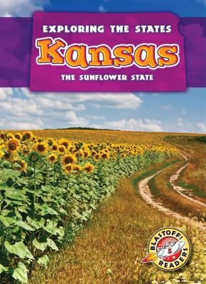 Kansas : the Sunflower State cover image