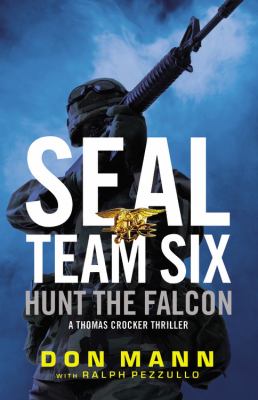SEAL Team Six : hunt the falcon cover image