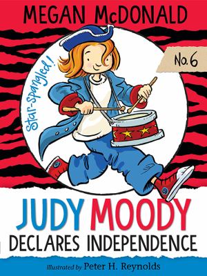 Judy Moody declares independence (book #6) cover image