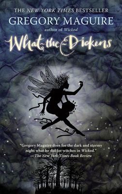 What-the-Dickens the story of a rogue tooth fairy cover image