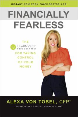 Financially fearless : the learnvest program for taking control of your money cover image