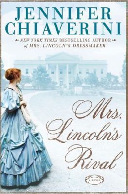 Mrs. Lincoln's rival cover image